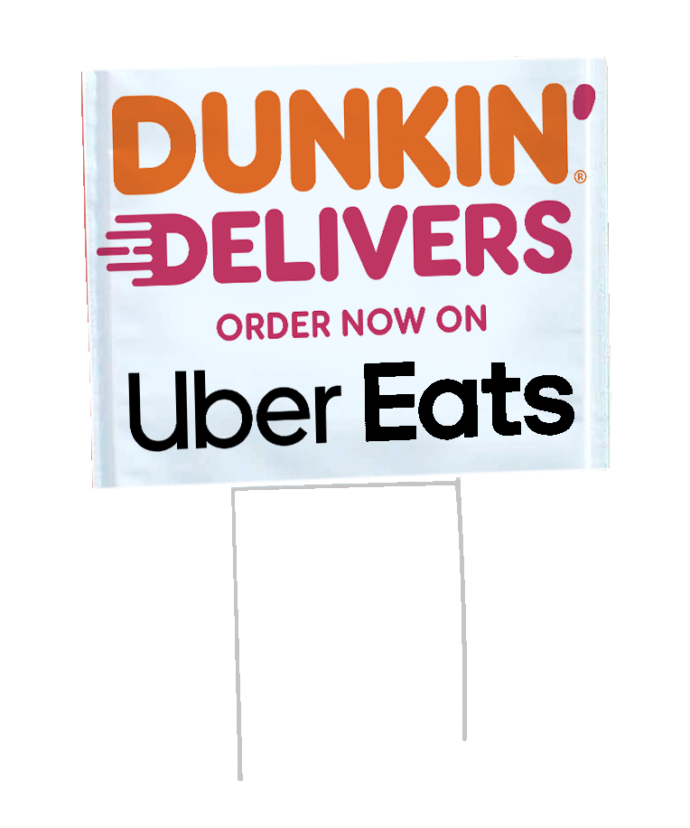 Dunkin' Donuts 18" X 24" Double Side Bandit Sign - Delivers UberEats