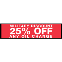 2' x 8' FullSpeed Automotive Red Military Discount 25% Off Any Oil Change Mesh Bay Banner (single-sided)