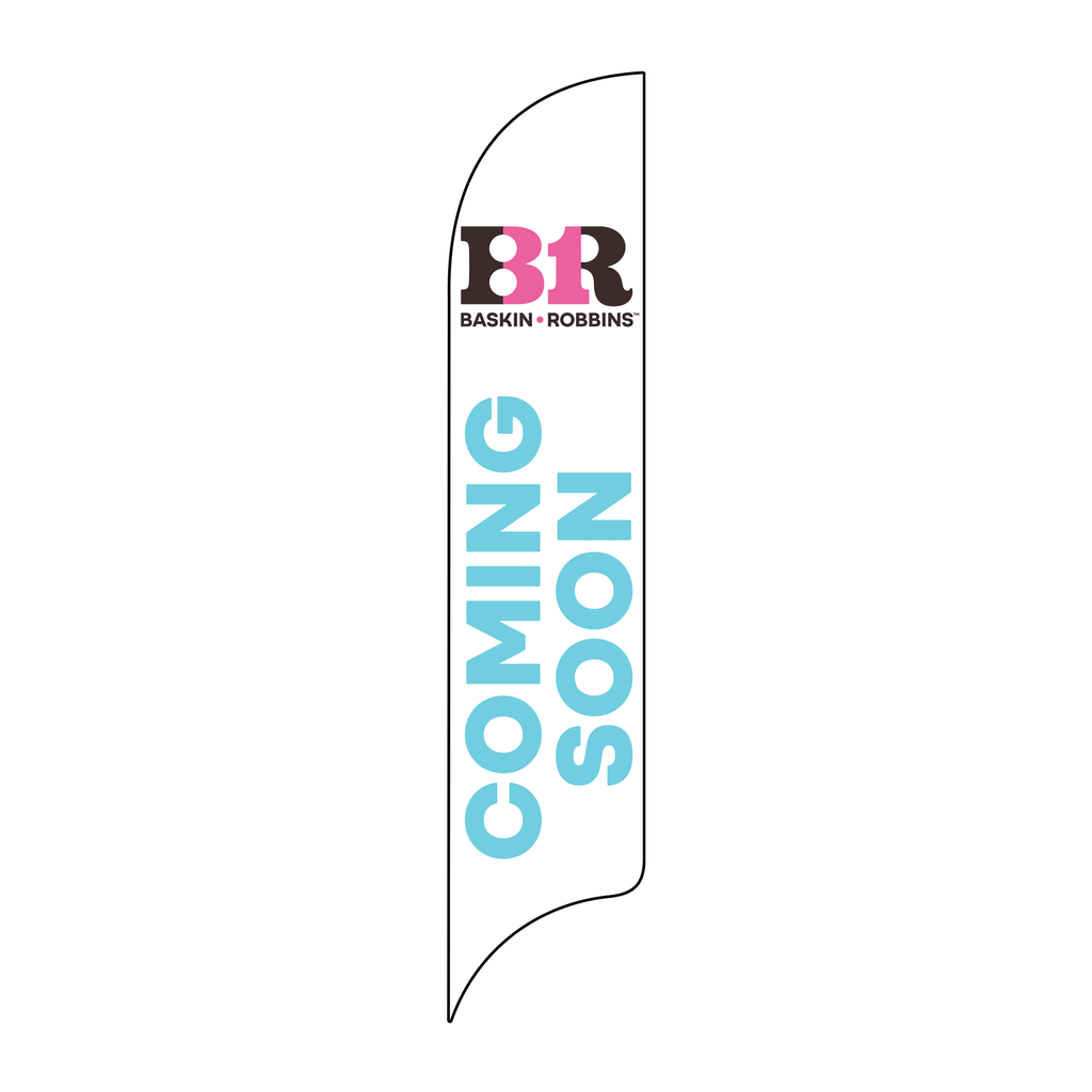 15' Baskin Robbins White Coming Soon AdverSail Flag