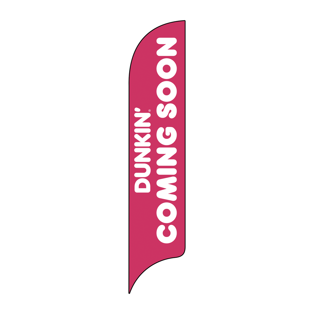 15' Dunkin' Donuts Pink Coming Soon AdverSail Flag